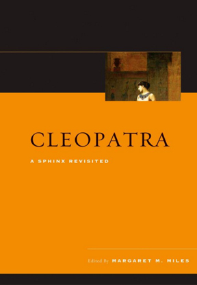 Cleopatra:  A Sphinx Revisited