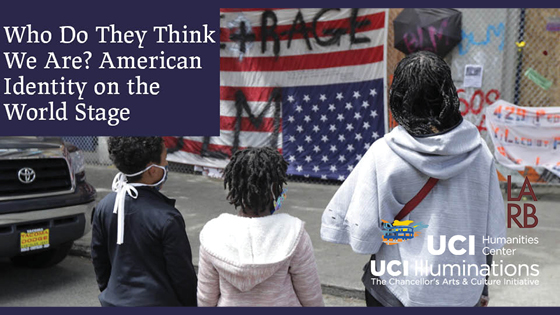 Who Do They Think We Are? American Identity on the World Stage