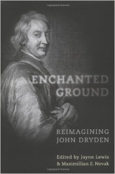 Enchanted Ground: Reimagining John Dryden