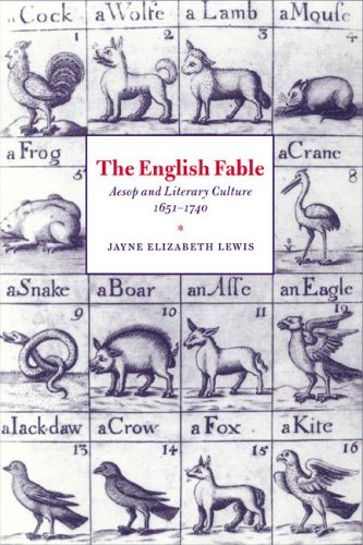 The English Fable: Aesop and Literary Culture, 1651-1740