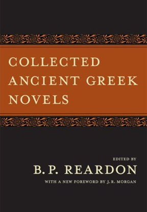 Collected Ancient Greek Novels