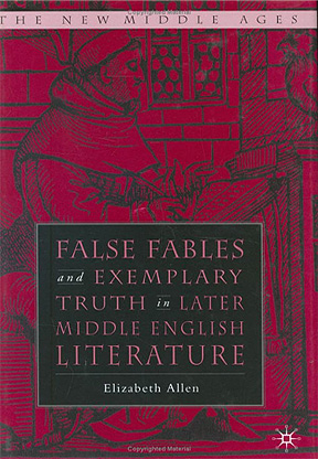 False Fables and Exemplary Truth in Later Middle English Literature