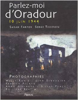 Parlez-moi d’Oradour