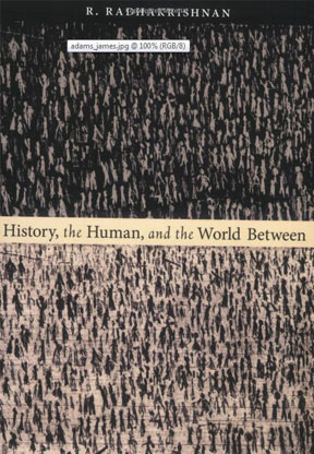 History,  the Human, and the World Between