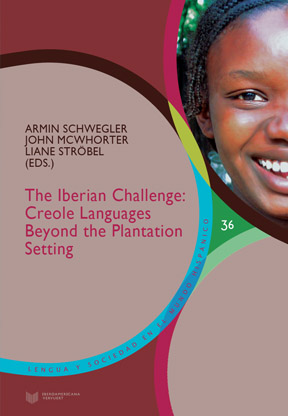 The Iberian Challenge: Creole Languages Beyond the Plantation Setting