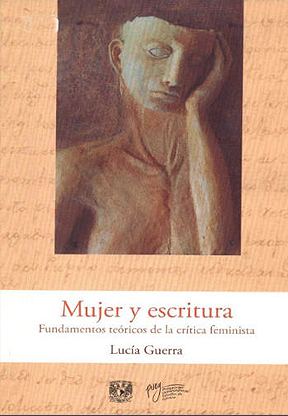 Mujer y Escritura: Fundamentos Teoricos de La Critica Feminista