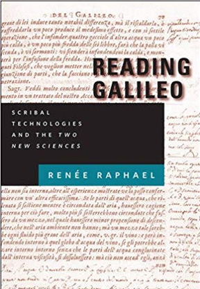 Reading Galileo: Scribal Technologies and the Two New Sciences