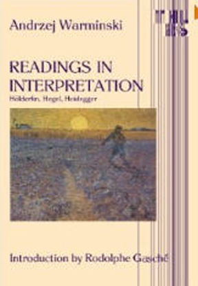 Readings in Interpretation: Holderlin, Hegel, Heidegger