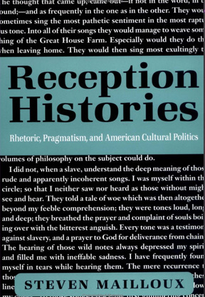 Reception Histories: Rhetoric, Pragmatism, and American Cultural Politics