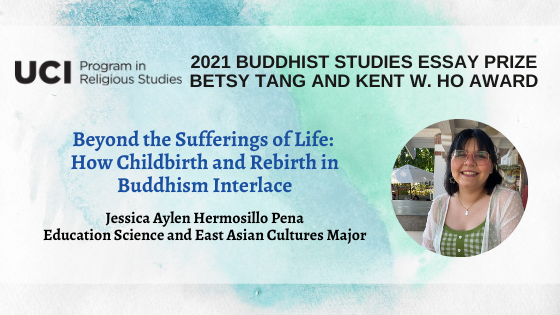 2021 Buddhist Studies Essay Prize (Betsy Tang and Kent W. Ho Award)