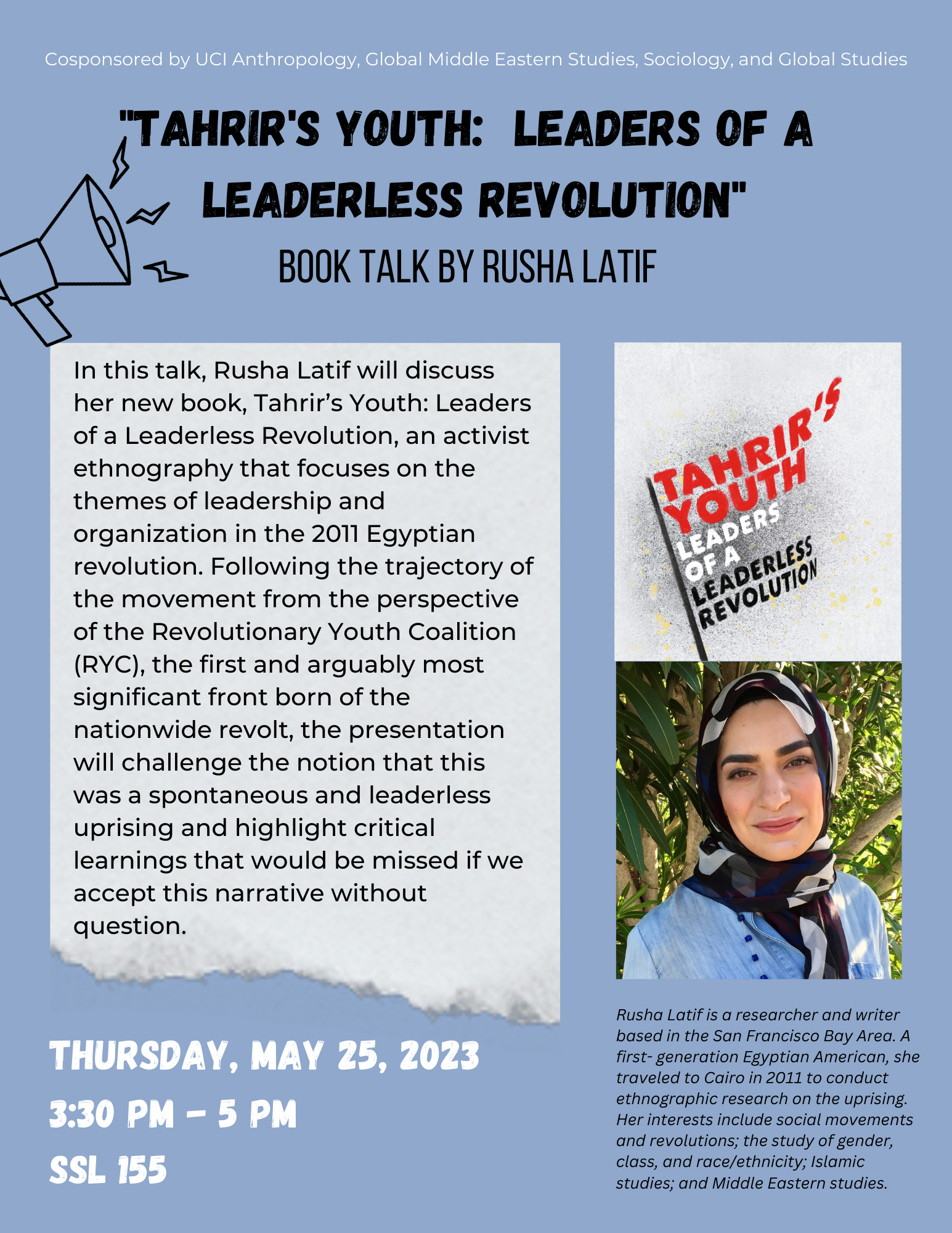 Tahrir's Youth, book talk by Rusha Latif on May 25 from 3:30pm to 5pm in SSL 155