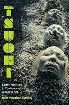 Book cover of Tsuchi: Earthy Materials in Contemporary Japanese Art