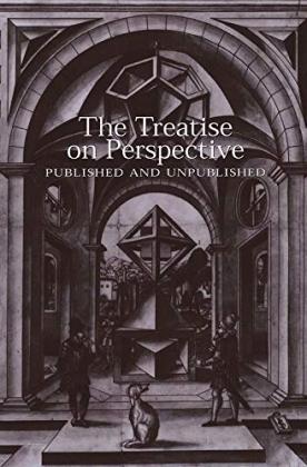 Book cover of The Treatise on Perspective: Published and Unpublished