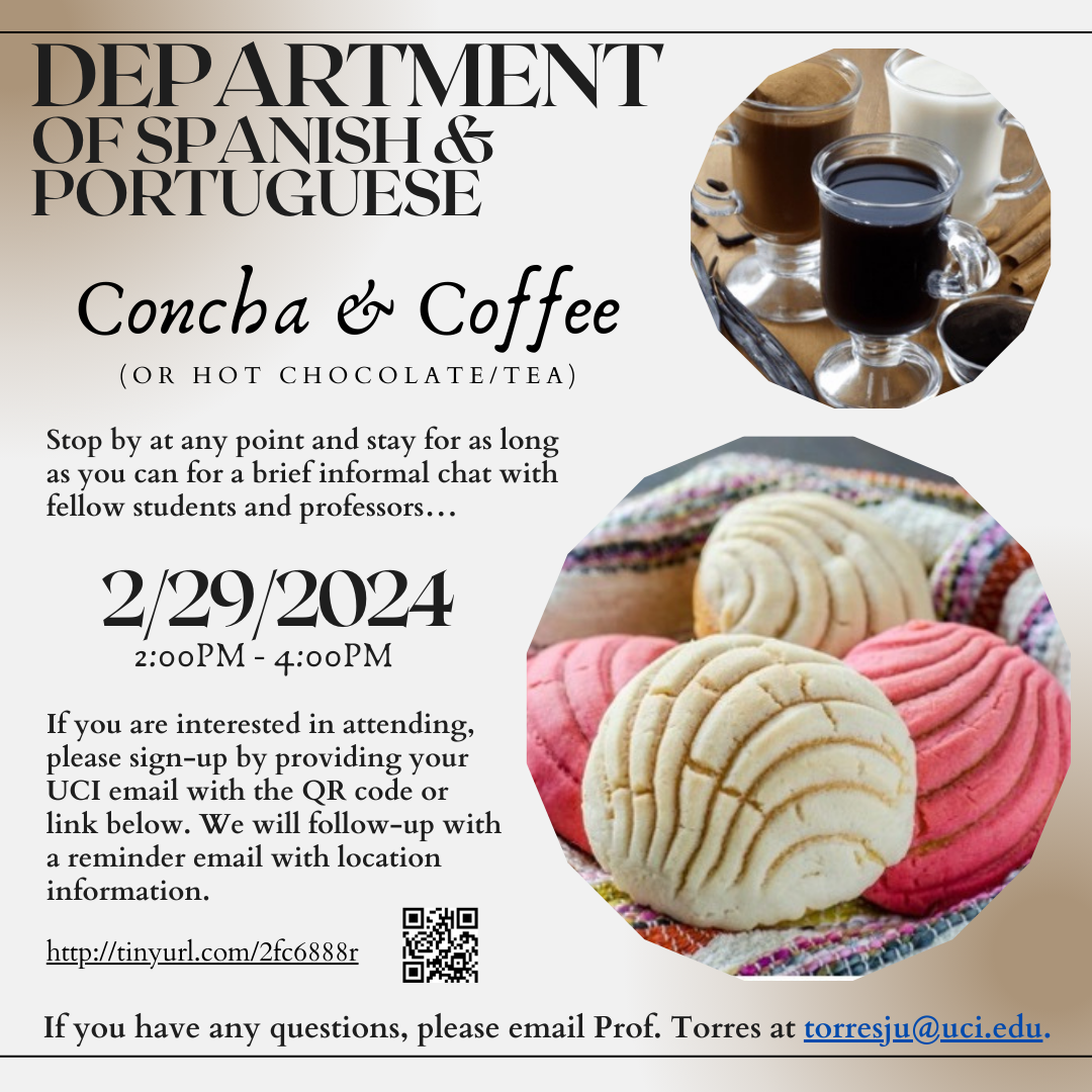 Concha & Coffee with Spanish and Portuguese Department on 2/29/24 from 2pm to 4pm