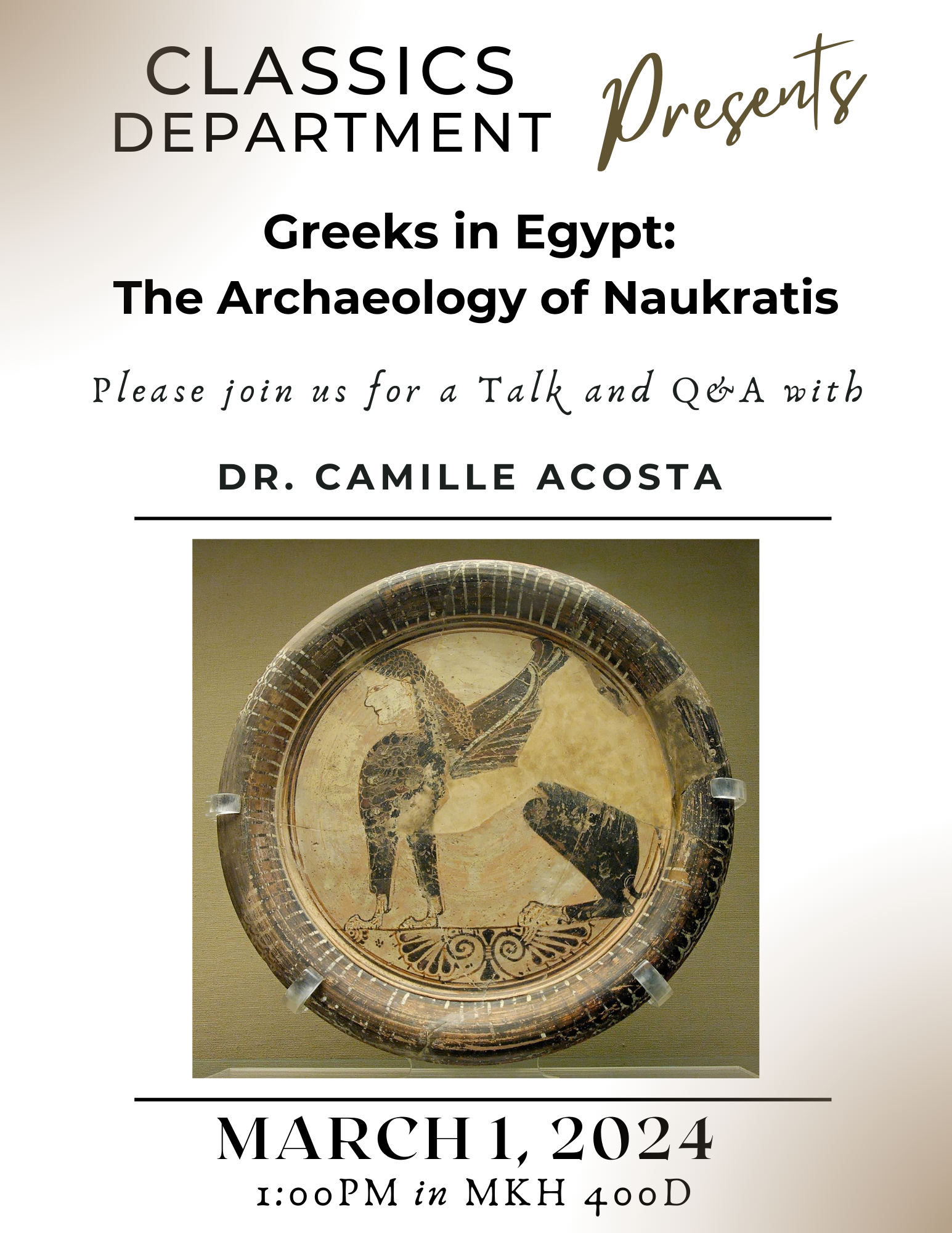 Greeks in Eqypt Talk and Q&A with Dr. Camille Acosta on 3/1/24 at 1:00PM in MKH 400D