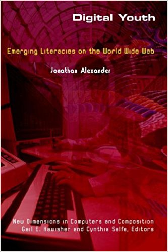 Digital Youth: Emerging Literacies on the World Wide Web
