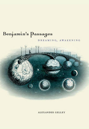 Benjamin's Passages: Dreaming, Awakening