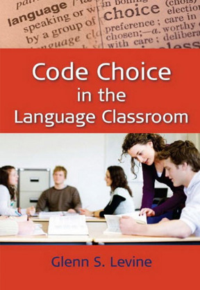 Code Choice in the Language Classroom