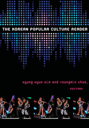 The Korean Popular Culture Reader