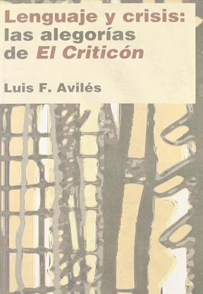 Lenguaje y crisis: las alegoría de El Criticon