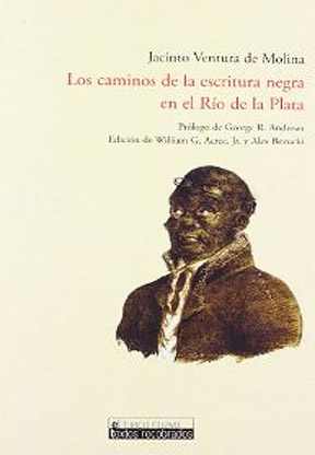 Los caminos de la escritura negra en el rio de la plata