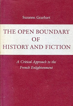 The Open Boundary of History and Fiction: A Critical Approac