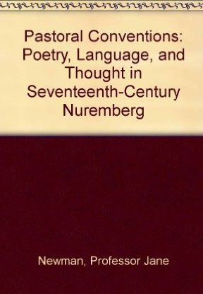 Pastoral Conventions: Poetry, Language and Thought in Sevent