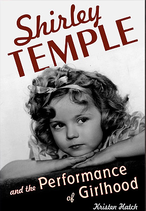 Shirley Temple and the Performance of Girlhood