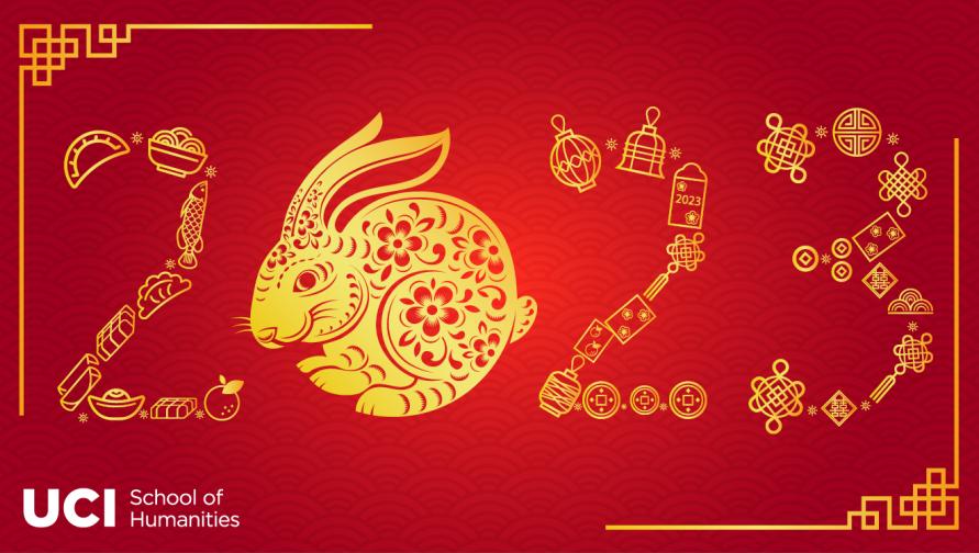 Lunar New Year 2023 | Uci School Of Humanities