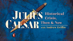 Julius Caesar with Andrew Griffin