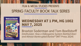 Spring Faculty Book Talk Series: Braxton Soderman and Tom Boellstorff