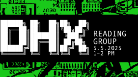 DHX reading group, 5.5.25 1-2 pm white text; green and black background