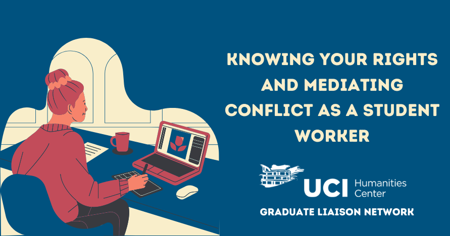 graphic of woman at laptop; event text "knowing your rights and mediating conflict as a student worker"