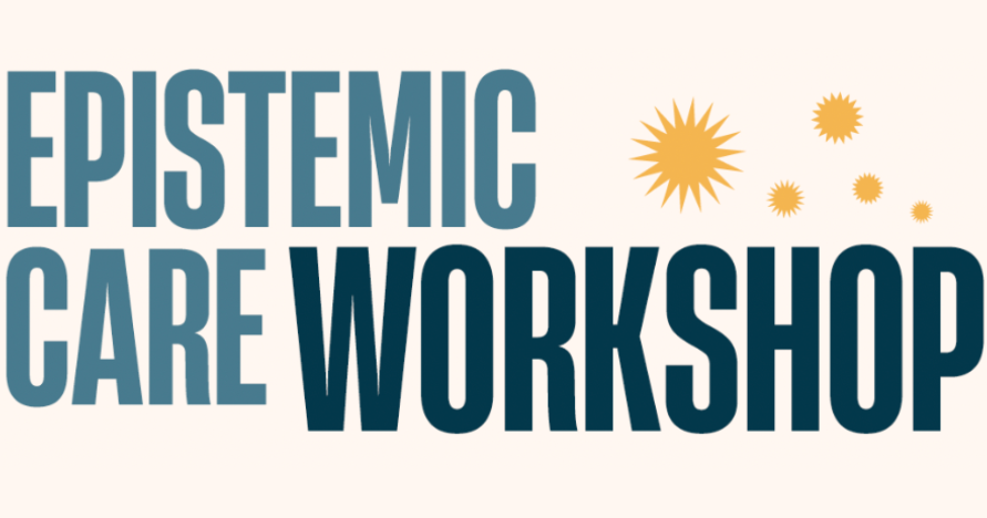 Epistemic Care Workshop