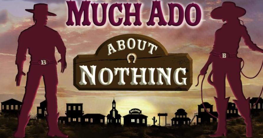 Much Ado About Nothing at New Swan