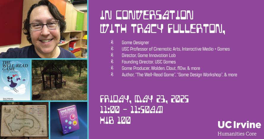 Bright purple background. On the left, five photos are arranged that show (clockwise) – Tracy Fullerton, a smiling brunette person in glasses, a video game rendering of a cabin in the woods, the cover of the book “Game Design Workshop” which is purple and features pink and blue circles, a video game rendering of a map that reads “Walden Pond” and the cover for “The Well Read Game” which is blue and shows a character floating through clouds. On the right, a techno-inspired font reads “In Conversation with T