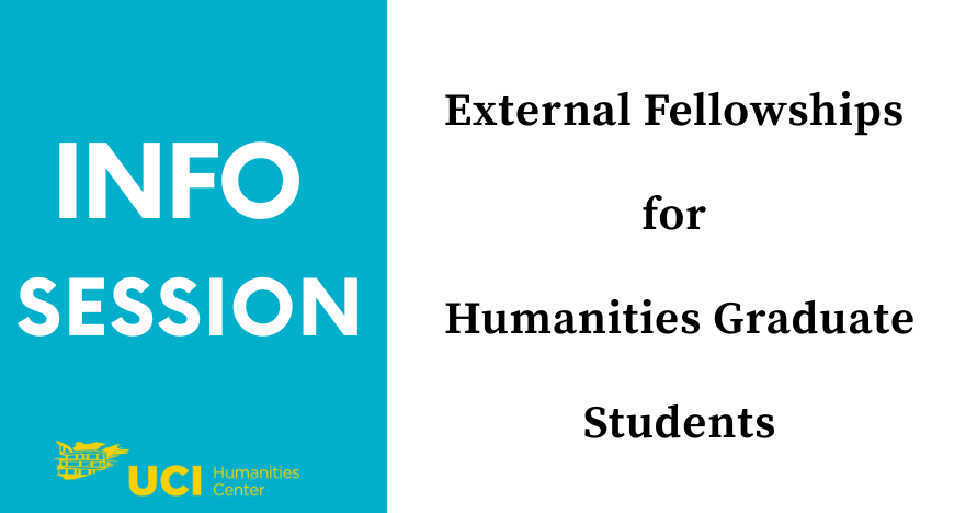 teal and white background with text "info session: external fellowships for humanities graduate students"