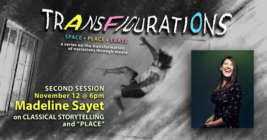 Transfigurations: with Madeline Sayet at UC Irvine