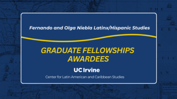 Banner announcing the Fernando and Olga Niebla Latinx/Hispanic Studies Graduate Fellowships Awardees