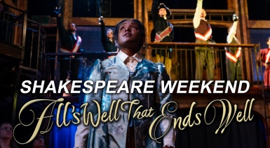 New Swan Shakespeare Weekend, All's Well