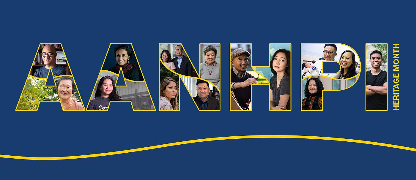 An enlarged "AANHPI" acronym contains portraits of UCI's AANHPI community members