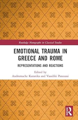 Emotional Trauma in Greece and Rome