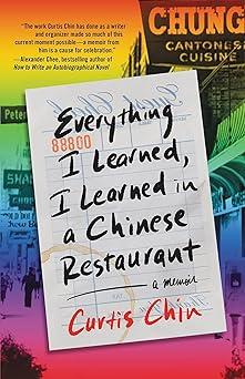 Book cover of Everything I Learned, I Learned in a Chinese Restaurant