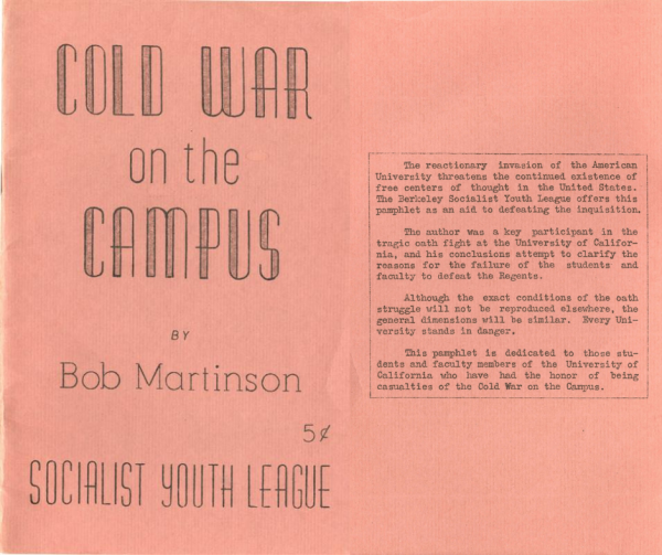 Pink photocopied pamphlet with text "Cold War on the Campus by Bob Martinson"