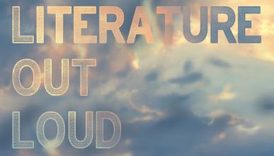 A cloudy sky with "Literature Out Loud" on top