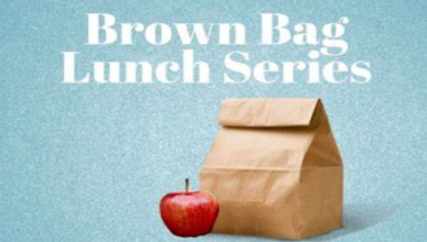 Brown Bag Lunch Series
