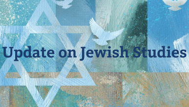 A designed image with the Jewish star of David and text that reads "Update on Jewish Studies"