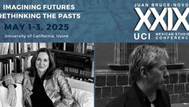 Mexican Studies Conference May 1-3, 2025 at UCI